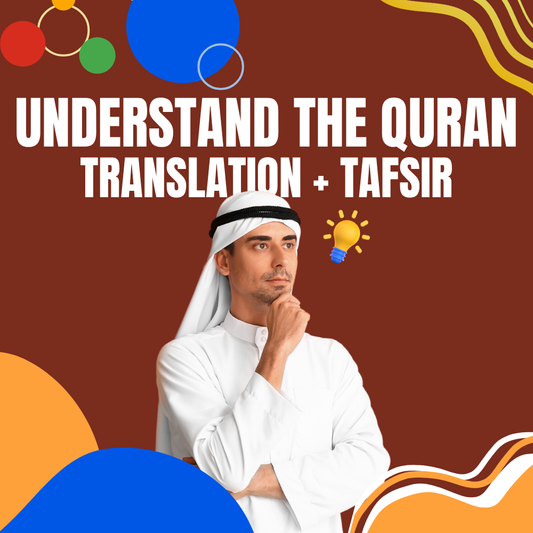 Understand the Quran – Translation + Tafsir