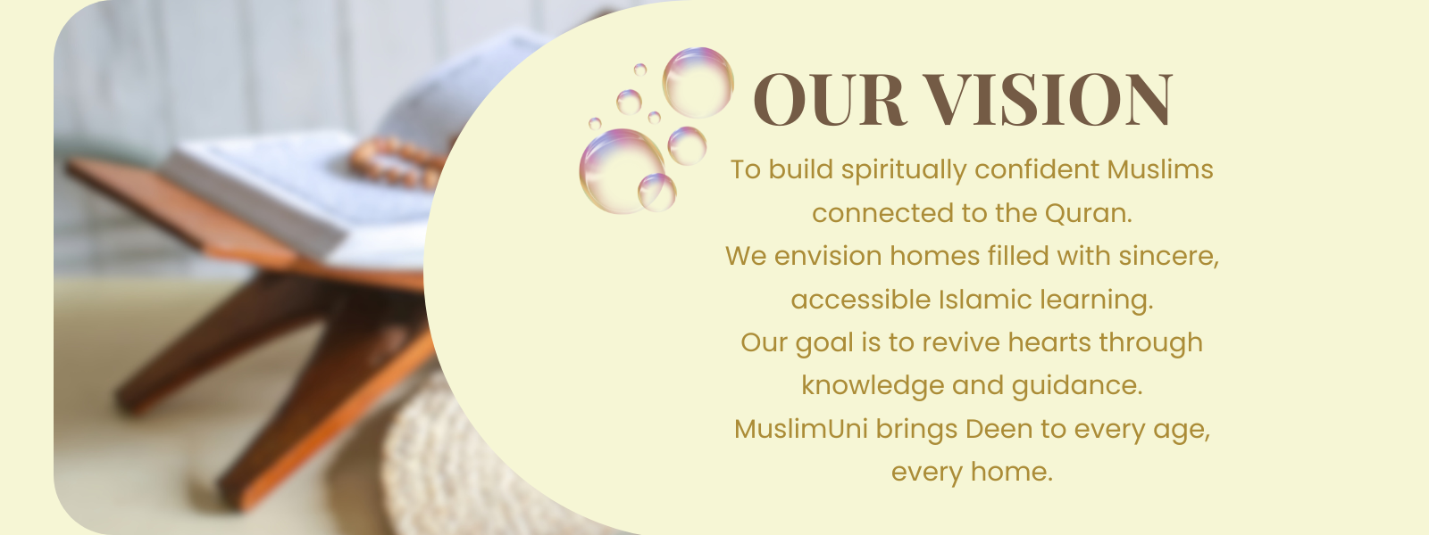  Muslimuni vision for spiritually confident Muslims connected to the Quran